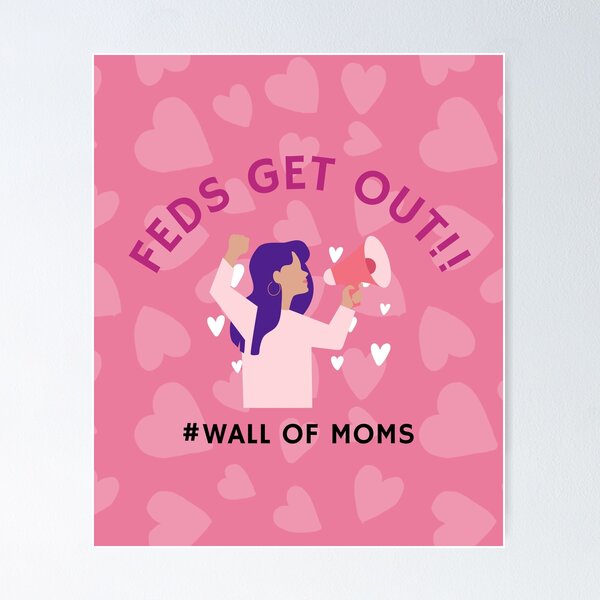 Item preview, FEDS GET OUT!! - PORTLAND MOMS, FACE MASK, T SHIRT, MOTHER, WALL OF MOMS, PEACE designed and sold by HeartCentric.