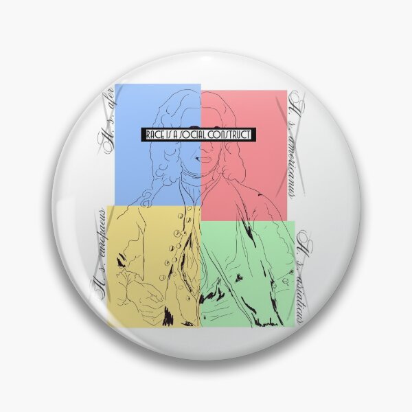 Item preview, Race Is A Social Construct - Linnaeus designed and sold by Happychaperone.