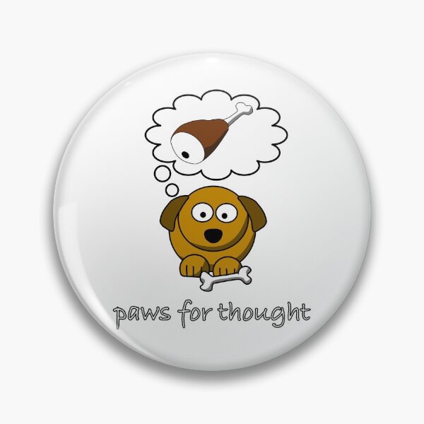 Item preview, Paws for thought designed and sold by funnytshirtco.