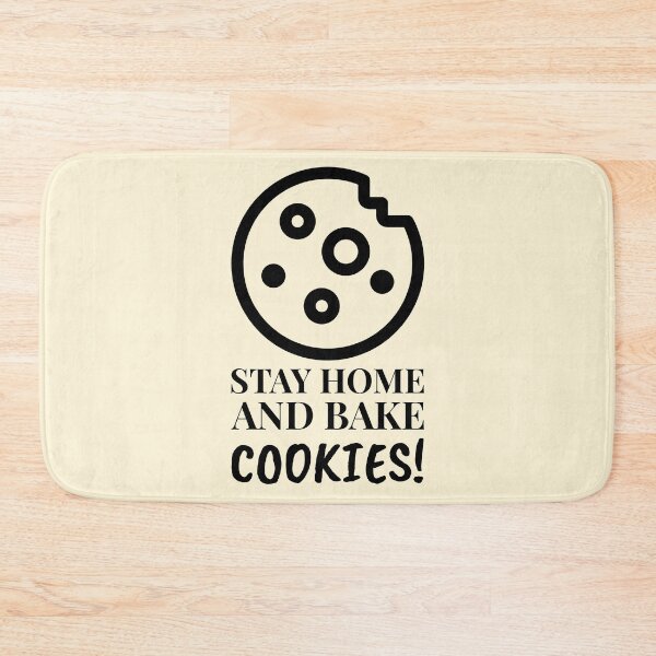 Item preview, Stay Home And Bake Cookies Nibble designed and sold by Telle Garcia.