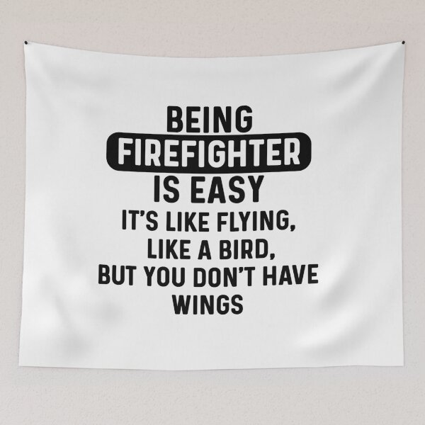 Item preview, Being firefighter is easy. humorous quote designed and sold by bumperapparels.