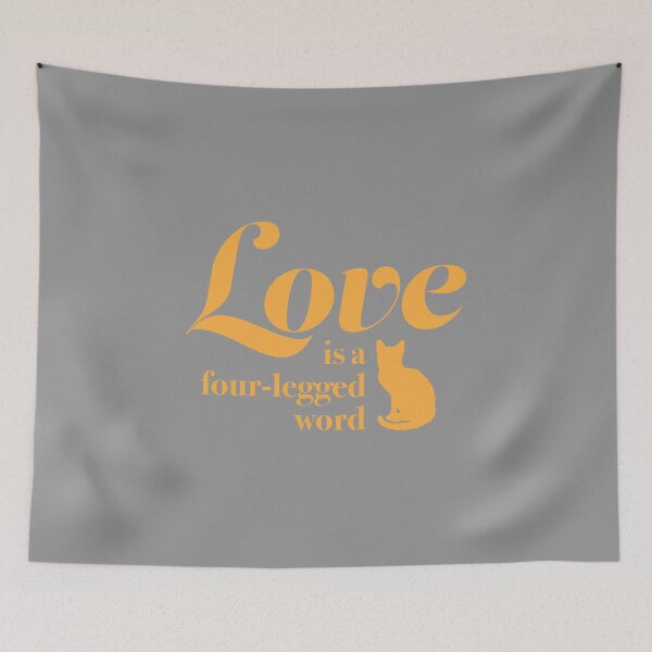 Item preview, LOVE is a Four-Legged Word Pet Cat Lover Novelty Graphic product designed and sold by nikkidawn74.