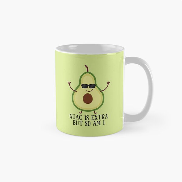Item preview, Guac Is Extra But So Am I Avocado designed and sold by WildHoneyDesign.