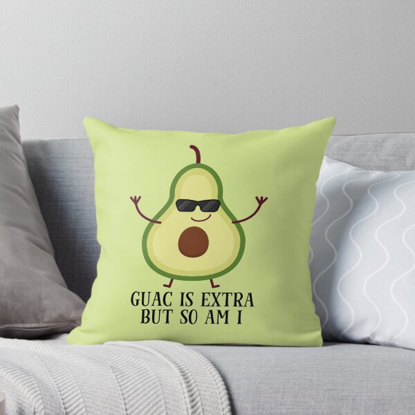 Item preview, Guac Is Extra But So Am I Avocado designed and sold by WildHoneyDesign.
