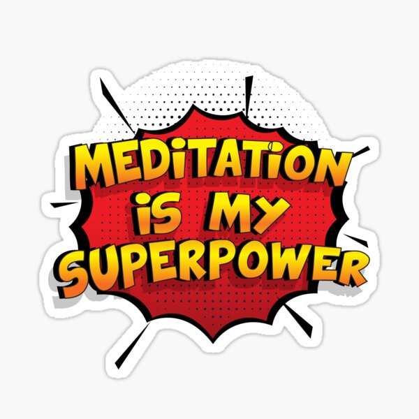 Meditation ist mein Superpower Lustiges Meditation Designgeschenk Sticker