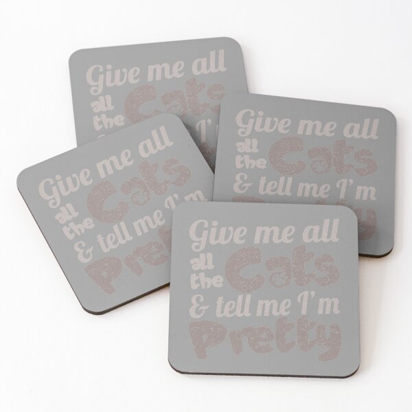Item preview, Give Me All The Cats & Tell Me I'm Pretty Funny Cat Gift design designed and sold by nikkidawn74.