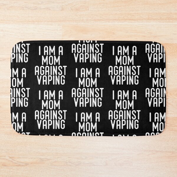 Item preview, I am a MOM against VAPING! designed and sold by Akmloza.