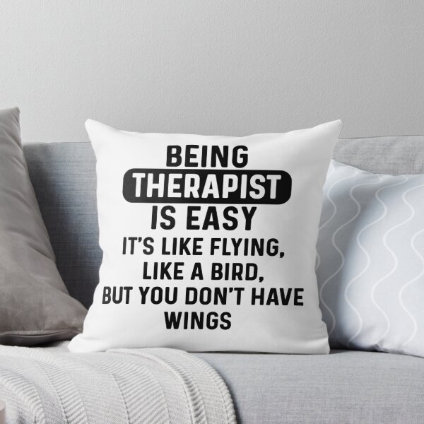 Item preview, Being therapist is easy. humorous quote designed and sold by bumperapparels.