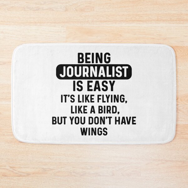 Item preview, Being journalist is easy. humorous quote designed and sold by bumperapparels.