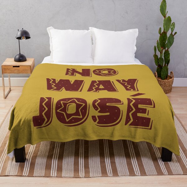 Item preview, No Way Jose designed and sold by CoolYule.