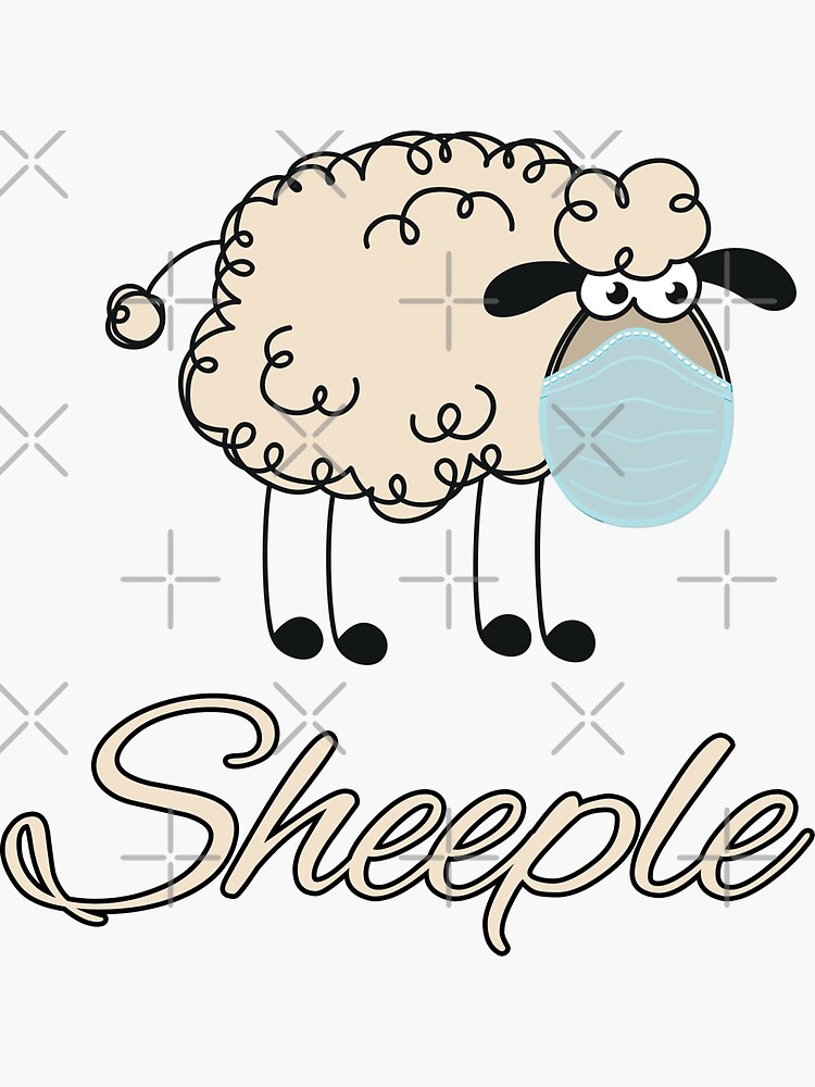 Sheeple Sheep Wear Mask Funny T Shirt Sticker By Eros31011986 Redbubble