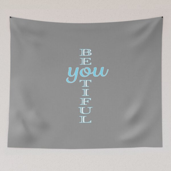 Item preview, BE-YOU-TIFUL Beautiful Inspirational Graphic design designed and sold by nikkidawn74.
