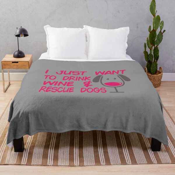 Item preview, I Just Want To Drink Wine & Rescue Dogs Cute Dog Lover product designed and sold by nikkidawn74.