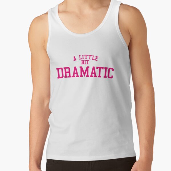 Regina George Mean Girls A Little Bit Dramatic Tee Y2K Slogan 