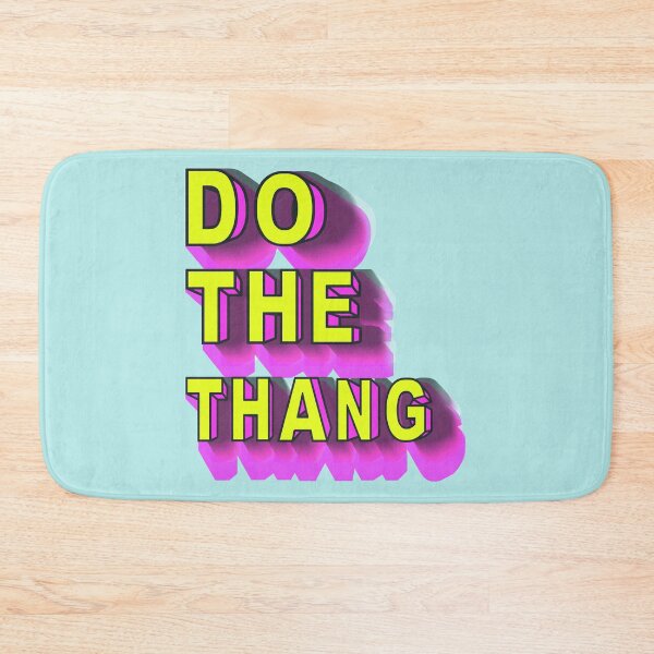 Item preview, DO THE THANG designed and sold by mensijazavcevic.