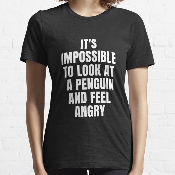 Funny Penguin Quote T Shirts Redbubble - obey penguin t shirt roblox