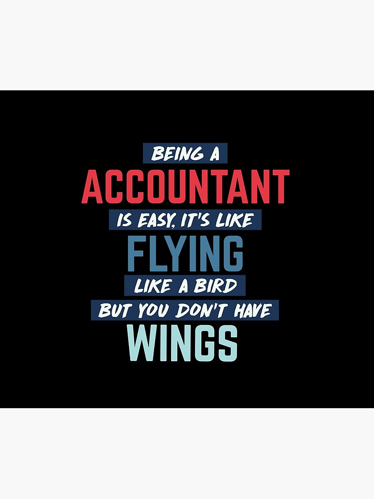 "Buchhalter zu sein ist einfach. humorvolles Zitat" Tagesdecke von