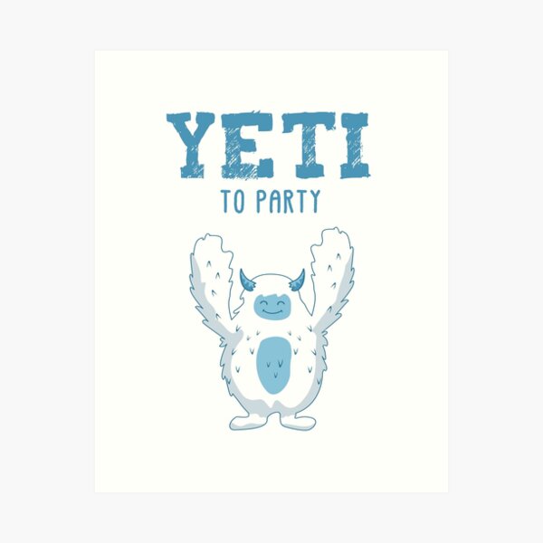 I'm Yeti to Party Mug, Yetis Funny Coffee Mugs, Tumbler, Travel