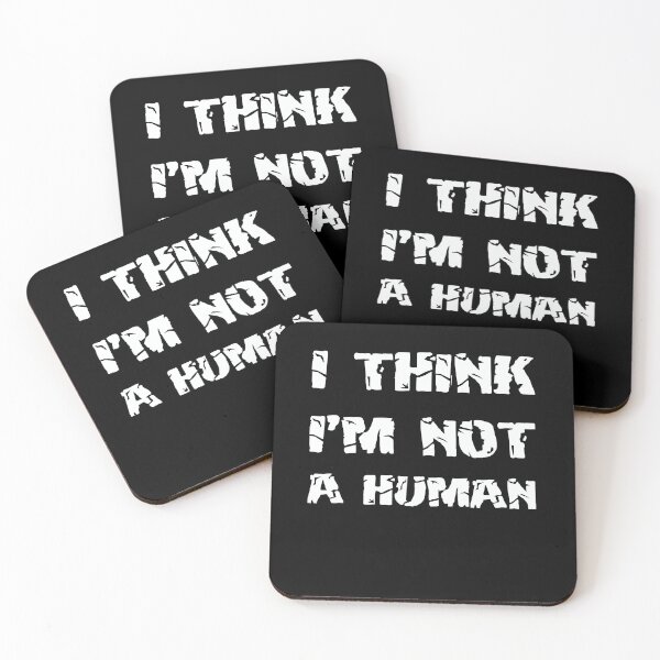 Item preview, I Think I'm Not A Human designed and sold by Akmloza.