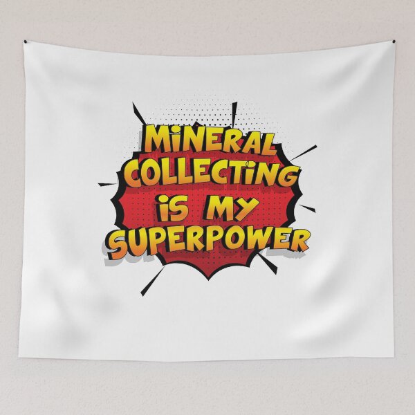 Item preview, Mineral Collecting is my Superpower Funny Design Mineral Collecting Gift designed and sold by Custom365.