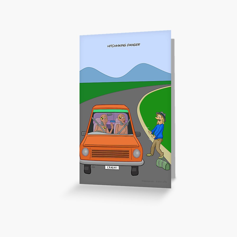 Hitchhiking Danger Greeting Card