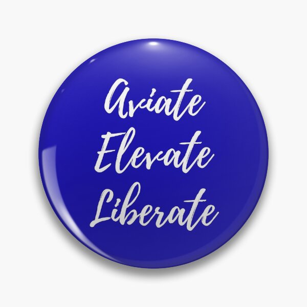 Item preview, Aviate Elevate Liberate designed and sold by TheSkyStore.