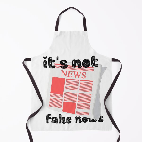 Item preview, It's Not Fake News designed and sold by KishShop.
