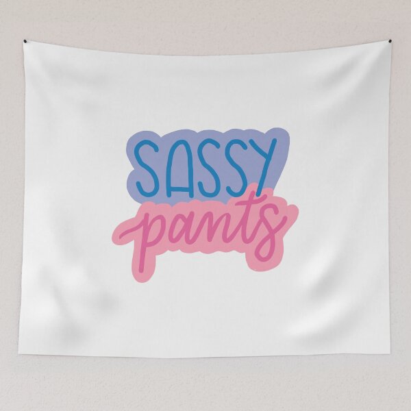 Item preview, Sassy Pants Print designed and sold by Powellepb.