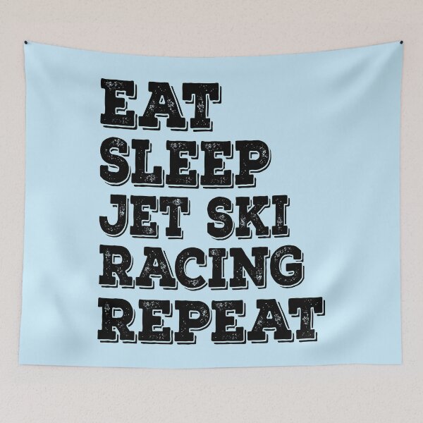 Item preview, Eat Sleep Jet Ski Racing Repeat  designed and sold by meedTee.