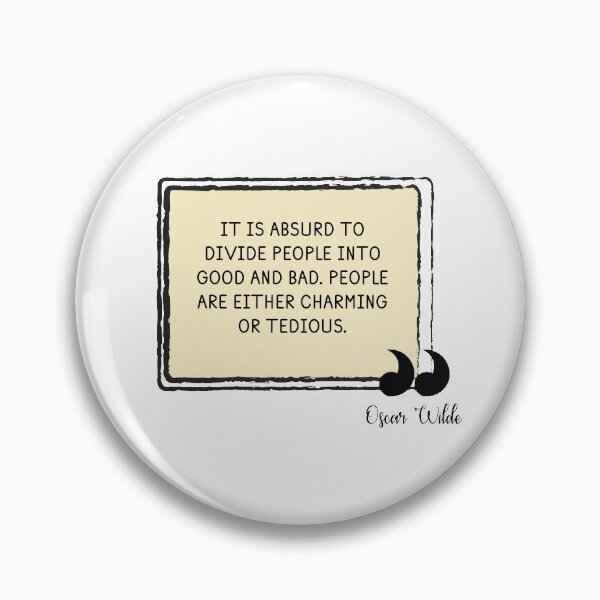 Item preview, Oscar Wilde Quote designed and sold by YouShouldChill.