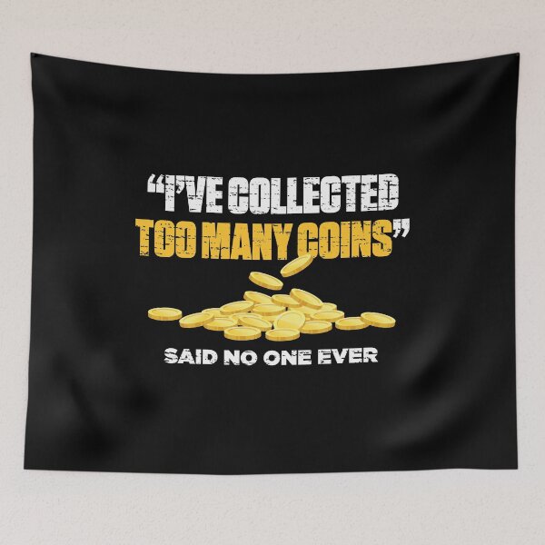Item preview, Funny Coin Collector designed and sold by artworkbyrihen.