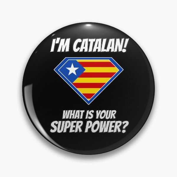Item preview, I'm CATALAN what's your superpower?  designed and sold by cofera.