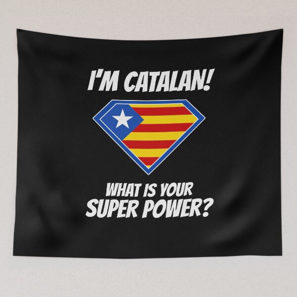 Item preview, I'm CATALAN what's your superpower?  designed and sold by cofera.