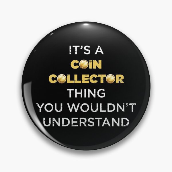 Item preview, Funny Coin Collector designed and sold by artworkbyrihen.