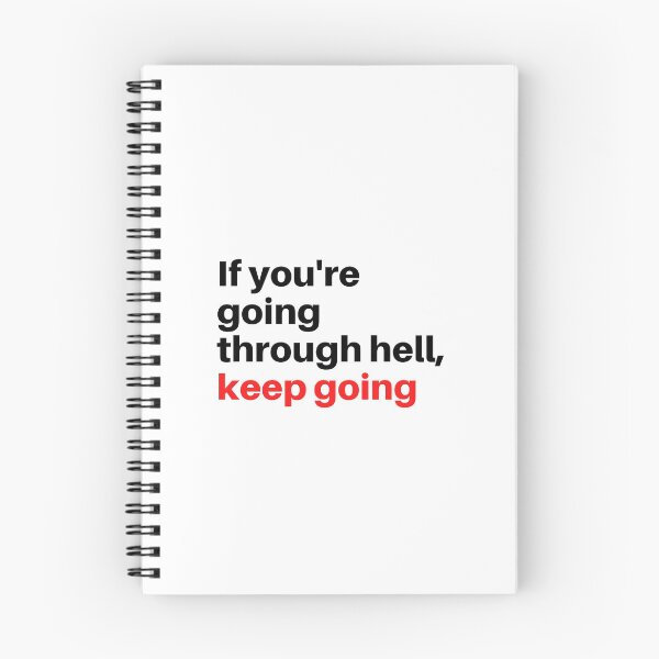 Item preview, If you're going through hell, keep going designed and sold by wiseman-says.