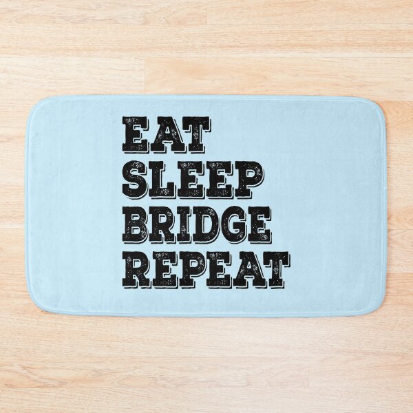Item preview, Eat Sleep Bridge Repeat  designed and sold by meedTee.