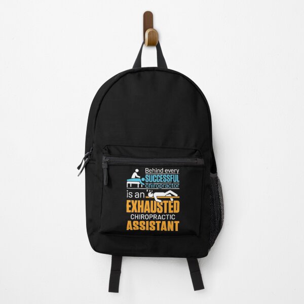Item preview, Behind Every Successful Chiropractor Is an Exhausted Chiropractic Assistant designed and sold by jaygo.