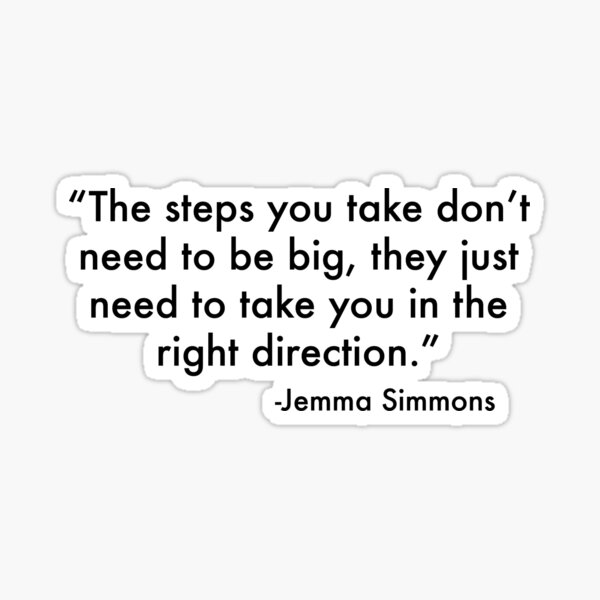 Jemma Simmons Inspirational Quote Sticker