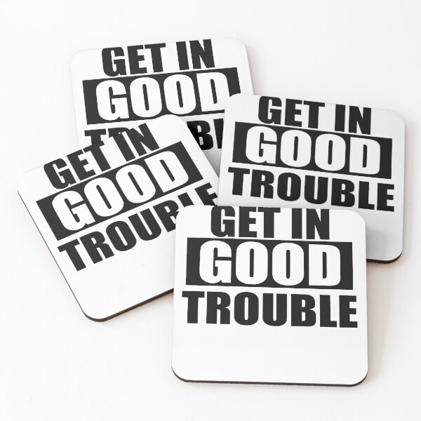 Item preview, get in trouble good trouble necessary trouble designed and sold by Andrea Lina.