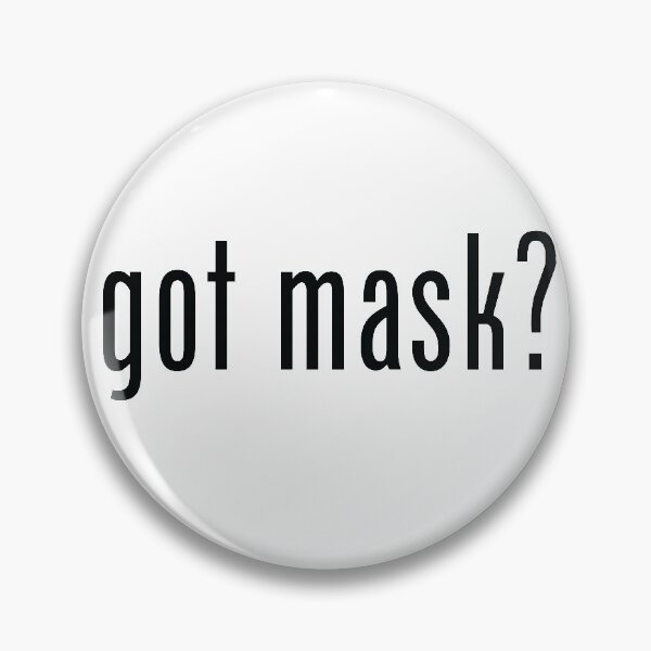 Item preview, Got Mask? designed and sold by emkennedy98.