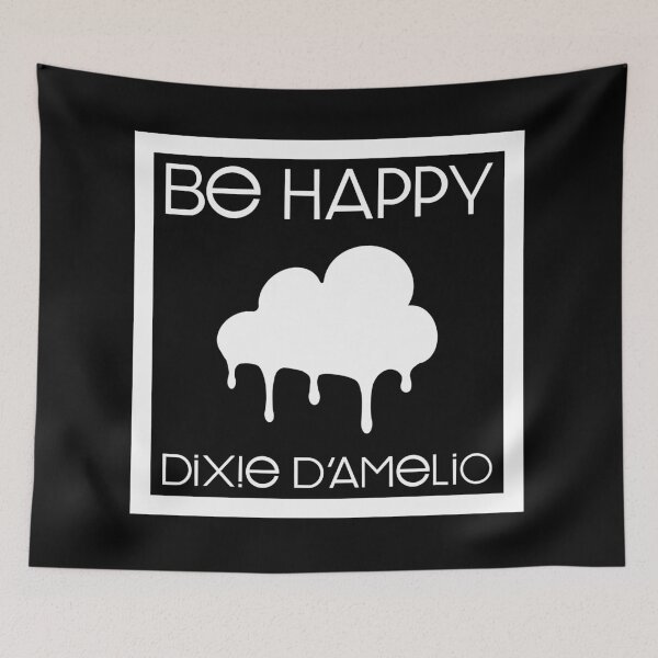 Item preview, be happy dixie d amelio designed and sold by Susanadrg.