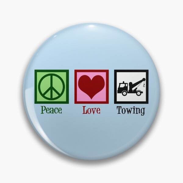 Item preview, Peace Love Towing | Tow Truck Company designed and sold by Epic Love Designs.