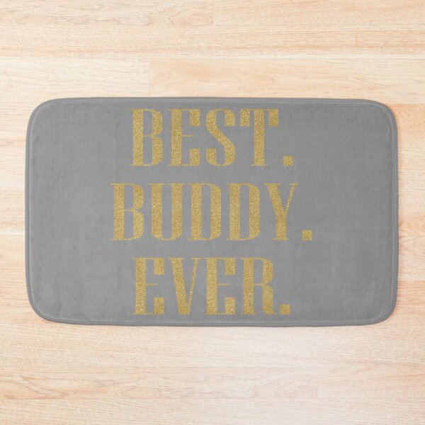 Item preview, Best Buddy Ever product design designed and sold by nikkidawn74.