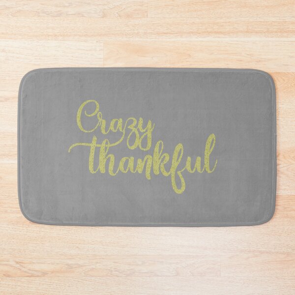 Item preview, Crazy Thankful Novelty Graphic product designed and sold by nikkidawn74.