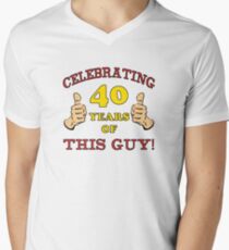 40th Birthday Gag Gift For Him Men's V-Neck T-Shirt