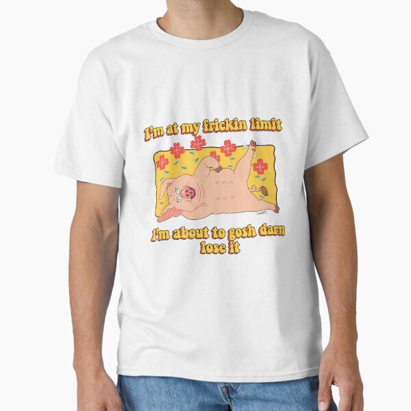 Boutta Lose It Classic T-Shirt