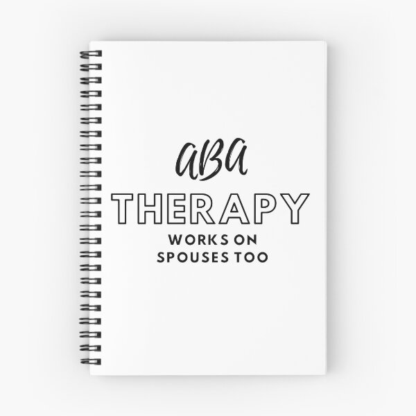 Item preview, ABA Therapy Works on Spouses too designed and sold by AnJAutismWorld.