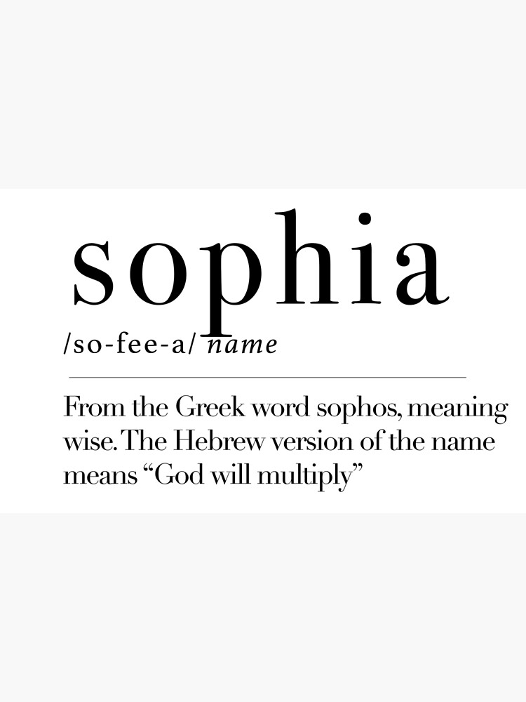 "Sophia name meaning" Poster for Sale by maxchmz Redbubble