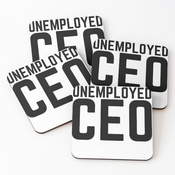 Item preview, Unemployed CEO designed and sold by AJ505.