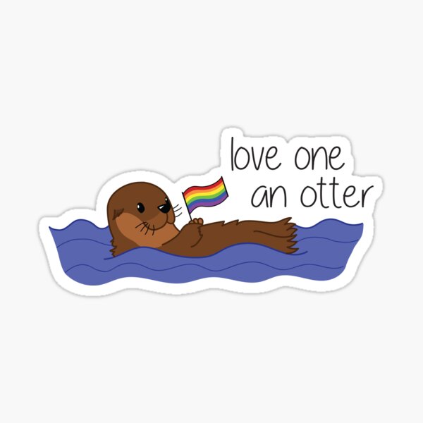 Item preview, Liebe einen Otter (Stolz) designed and sold by erin-melanie.